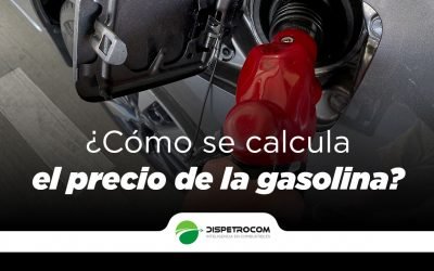 ¿CÓMO SE CALCULA EL PRECIO DE LA GASOLINA?