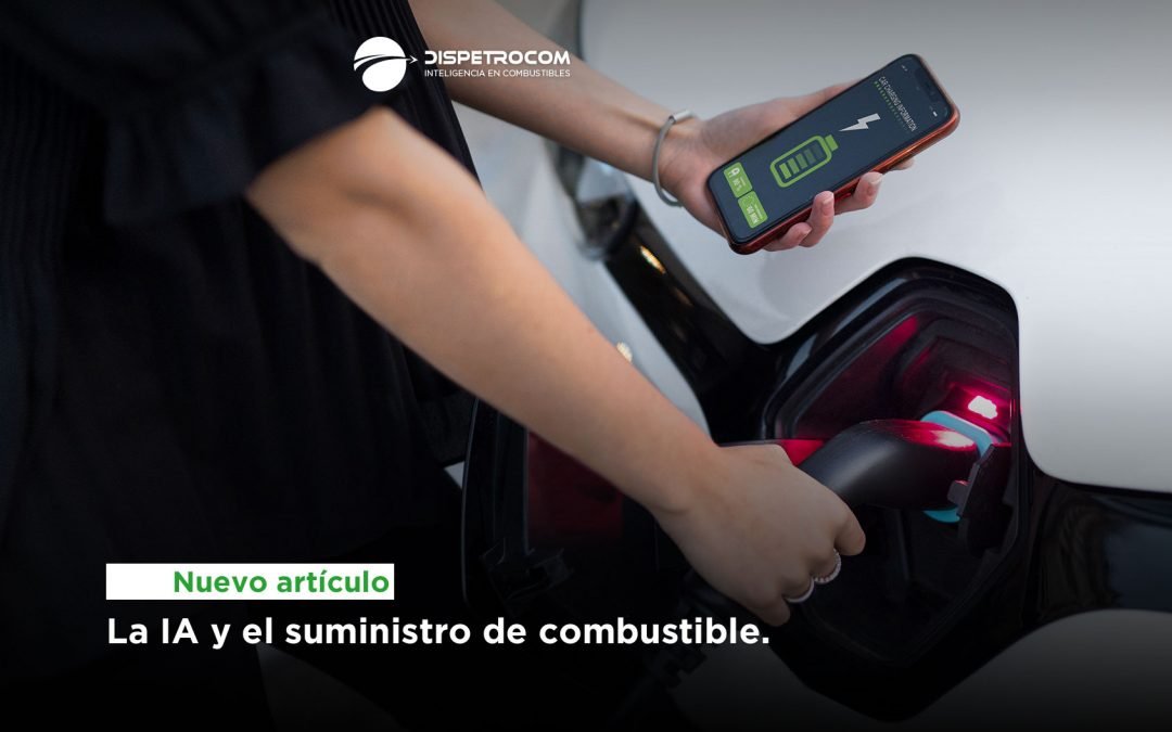 Inteligencia Artificial en la Cadena de Suministro de Combustible